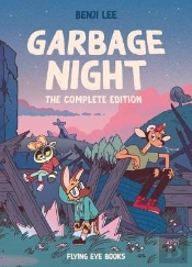 Garbage Night: The Complete Edition