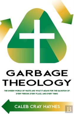 Bertrand.pt - Garbage Theology: The Unseen World Of Wa
