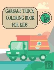 Garbage Truck Coloring Book For Kids
