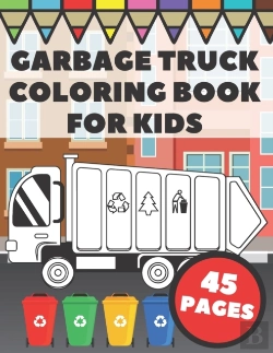 Bertrand.pt - Garbage Truck Coloring Book For Kids