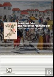 Garcia de Orta and Alexander von Humboldt