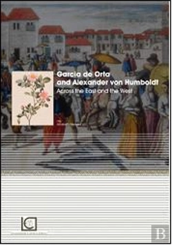 Bertrand.pt - Garcia de Orta and Alexander von Humboldt