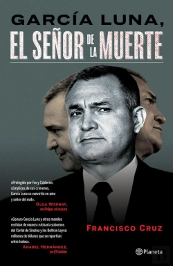 Bertrand.pt - García Luna, El Señor De La Muerte