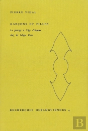 Garçons Et Filles ; Le Passage À L'Âge D'Homme Chez Les Gbaya Kara