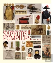 Garde-Pompes Aux Sapeurs-Pompiers : 14090-1900 (Des)