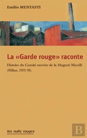 Garde Rouge Raconte (La)