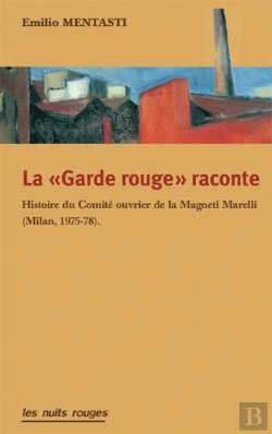 Bertrand.pt - Garde Rouge Raconte (La)