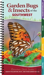 Garden Bugs & Insects Of The Southwest
