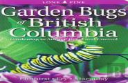 Garden Bugs Of British Columbia
