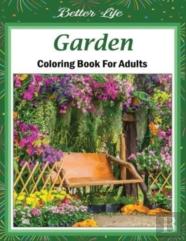 Garden Coloring Book For Adults
