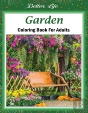 Garden Coloring Book For Adults