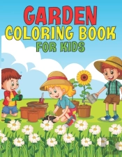 Garden Coloring Book For Kids