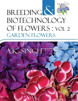 Bertrand.pt - Garden Flowers: Vol.02: Breeding And Biotechnology Of Flowers