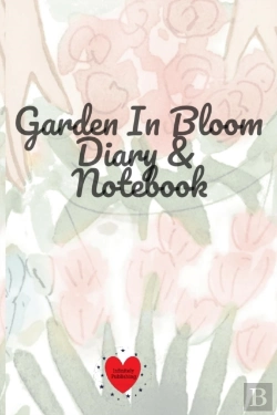 Bertrand.pt - Garden In Bloom Diary & Notebook