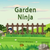 Garden Ninja