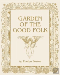 Bertrand.pt - Garden Of The Good Folk