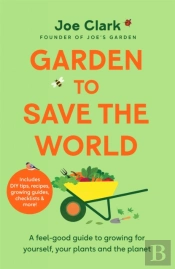 Garden To Save The World