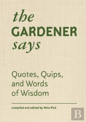 Gardener Says