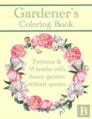 Gardener'S Coloring Book
