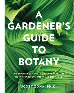 Bertrand.pt - Gardener'S Guide To Botany