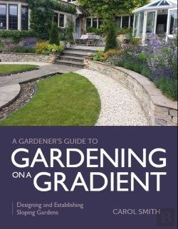 Bertrand.pt - Gardener'S Guide To Gardening On A Gradient