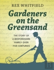 Gardeners On The Greensand