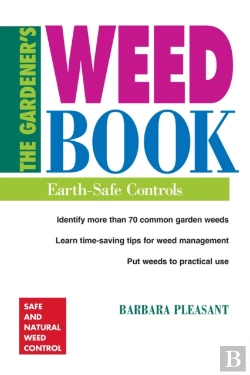 Bertrand.pt - Gardener'S Weed Book