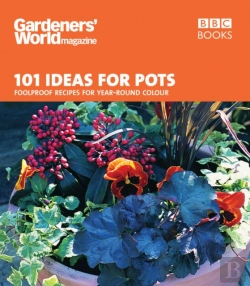Bertrand.pt - Gardeners' World - 101 Ideas For Pots