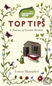 Gardeners' World Top Tips