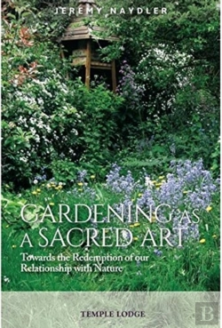 Bertrand.pt - Gardening As A Sacred Art