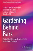 Gardening Behind Bars