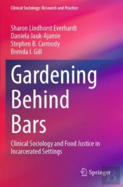 Gardening Behind Bars