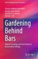 Gardening Behind Bars