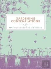 Gardening Contemplations