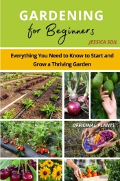 Gardening For Beginners