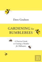 Gardening For Bumblebees