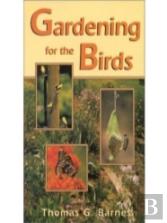 Gardening For The Birds