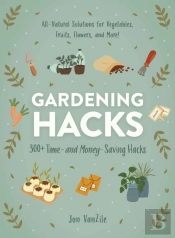 Gardening Hacks