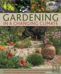 Gardening In A Changing Climate