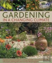 Gardening In A Changing Climate