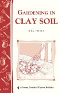 Gardening In Clay Soil