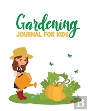 Gardening Journal For Kids