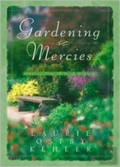 Gardening Mercies