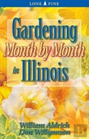Gardening Month By Month In Illinois