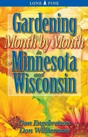 Gardening Month By Month In Minnesota And Wisconsin