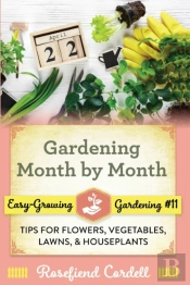 Gardening Month By Month