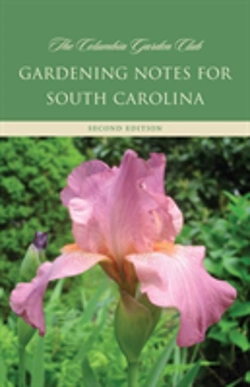 Bertrand.pt - Gardening Notes For South Carolina