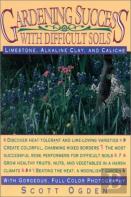 Gardening Success With Difficult Soils