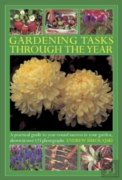 Gardening Tasks Through The Year