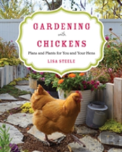 Gardening With Chickens